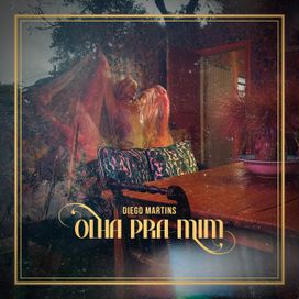 Olha Para Mim - 2022 • Single/EP