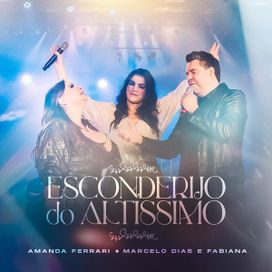 Esconderijo do Altíssimo (part. Amanda Ferrari) - 2023 • Single/EP