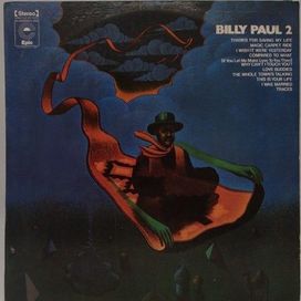 Billy Paul 2 - 1974 • Álbum