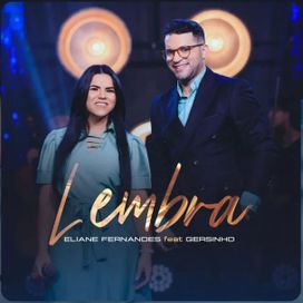 Lembra (part. Gersinho) - 2023 • Single/EP