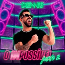 O (IM)POSSÍVEL - Parte 2 (Ao Vivo) - 2022 • Álbum