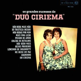 Os Grandes Sucessos do Duo Ciriema - 1964 • Coletânea