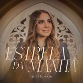 Estrela da Manhã  - 2024 • Single/EP