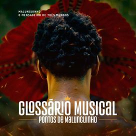Glossário Musical - Pontos de Malunguinho - 2024 • Álbum