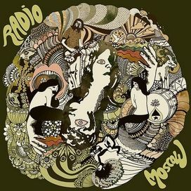 Radio Moscow - 2007 • Álbum