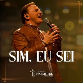 Sim, Eu Sei - 2024 • Single/EP