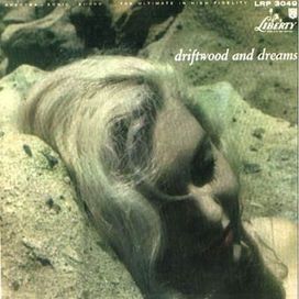 Driftwood And Dreams - 1957 • Álbum