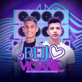 Beijo Viciante - 2023 • Single/EP