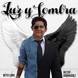 Luz y Sombra - 2017 • Álbum