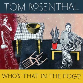 Who's That in The Fog? - 2013 • Álbum