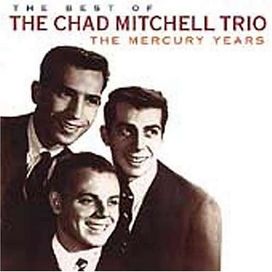 The Best of the Chad Mitchell Trio (The Mercury Years) - 1998 • Álbum
