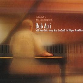 Bob Acri (2004) - 2004 • Álbum