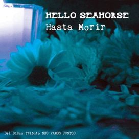 Hasta Morir - 2010 • Sencillo/EP