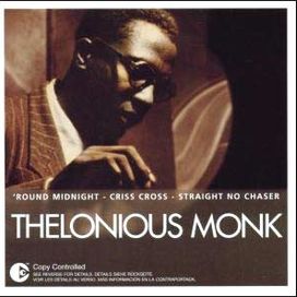 The Essential Thelonious Monk - 2004 • Álbum