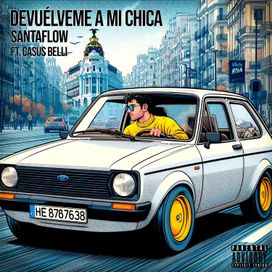 Devuélveme a mi chica (part. Casus Belli) - 2024 • Sencillo/EP