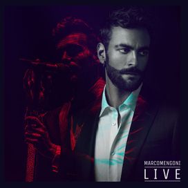Marco Mengoni Live - 2016 • Álbum