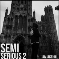 Semi Serious 2 - 2017 • Álbum