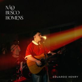 Não Busco Homens - 2025 • Single/EP
