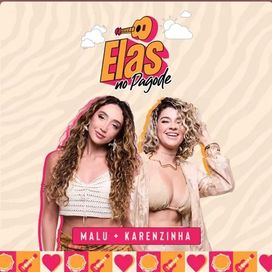 Elas No Pagode (part. Karenzinha) - 2025 • Álbum