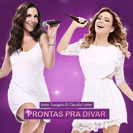 Prontas Para Divar (part. Cláudia Leitte) - 2015 • Single/EP