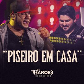 Piseiro Em Casa (Ao Vivo) - 2020 • Álbum