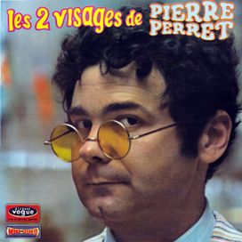 Les 2 Visages de Pierre Perret - 1967 • Álbum