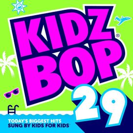 Kidz Bop 29 - 2015 • Álbum