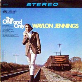 The One And Only Waylon Jennings - 1967 • Álbum