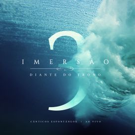 Imersão 3 - Cânticos Espontâneos (Ao Vivo) - 2019 • Álbum