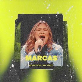 Marcas (Ao Vivo) (Acústico) - 2023 • Single/EP