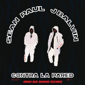 Contra La Pared (Dom Da Bomb Remix) - 2019 • Sencillo/EP