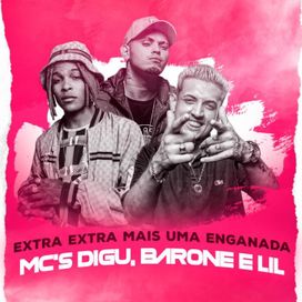 Extra Extra Mais uma Enganada  - 2018 • Sencillo/EP
