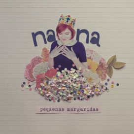 Pequenas Margaridas - Nana Lacrima