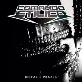 Metal &amp; Prazer - 2007 • Single/EP