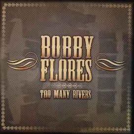 Too Many Rivers - 2005 • Álbum
