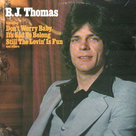 B.J. Thomas - 1977 • Álbum
