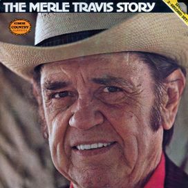 The Merle Travis Story - 1979 • Álbum