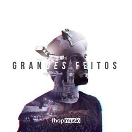 Grandes Feitos  - 2018 • Álbum