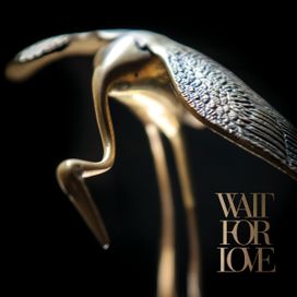 Wait For Love - 2018 • Álbum