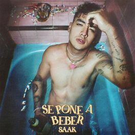 Se Pone a Beber - 2022 • Sencillo/EP