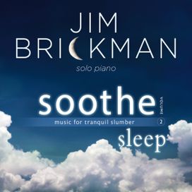 Soothe, Volume 2 - Sleep: Music For Tranquil Slumber - 2016 • Álbum