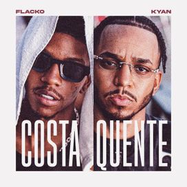 COSTA QUENTE (part. Flacko) - 2023 • Single/EP