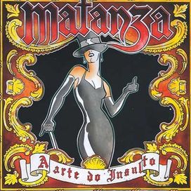 A ARTE DO INSULTO - 2006 • Álbum