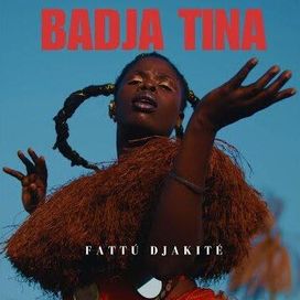 Badja Tina - Fattú Djakité