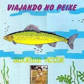 Viajando No Peixe  - 1980 • Álbum