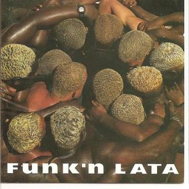 Funk'n Lata - 1999 • Álbum