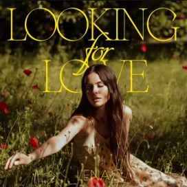 Looking For Love - 2022 • Single/EP