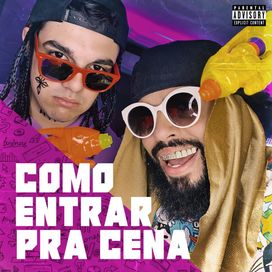Como Entrar pra Cena - 2020 • Sencillo/EP