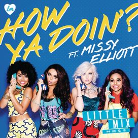 How Ya Doin'? (feat. Missy Elliott) - 2013 • Single/EP