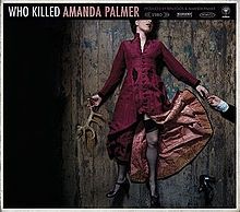 Who Killed Amanda Palmer - 2008 • Álbum